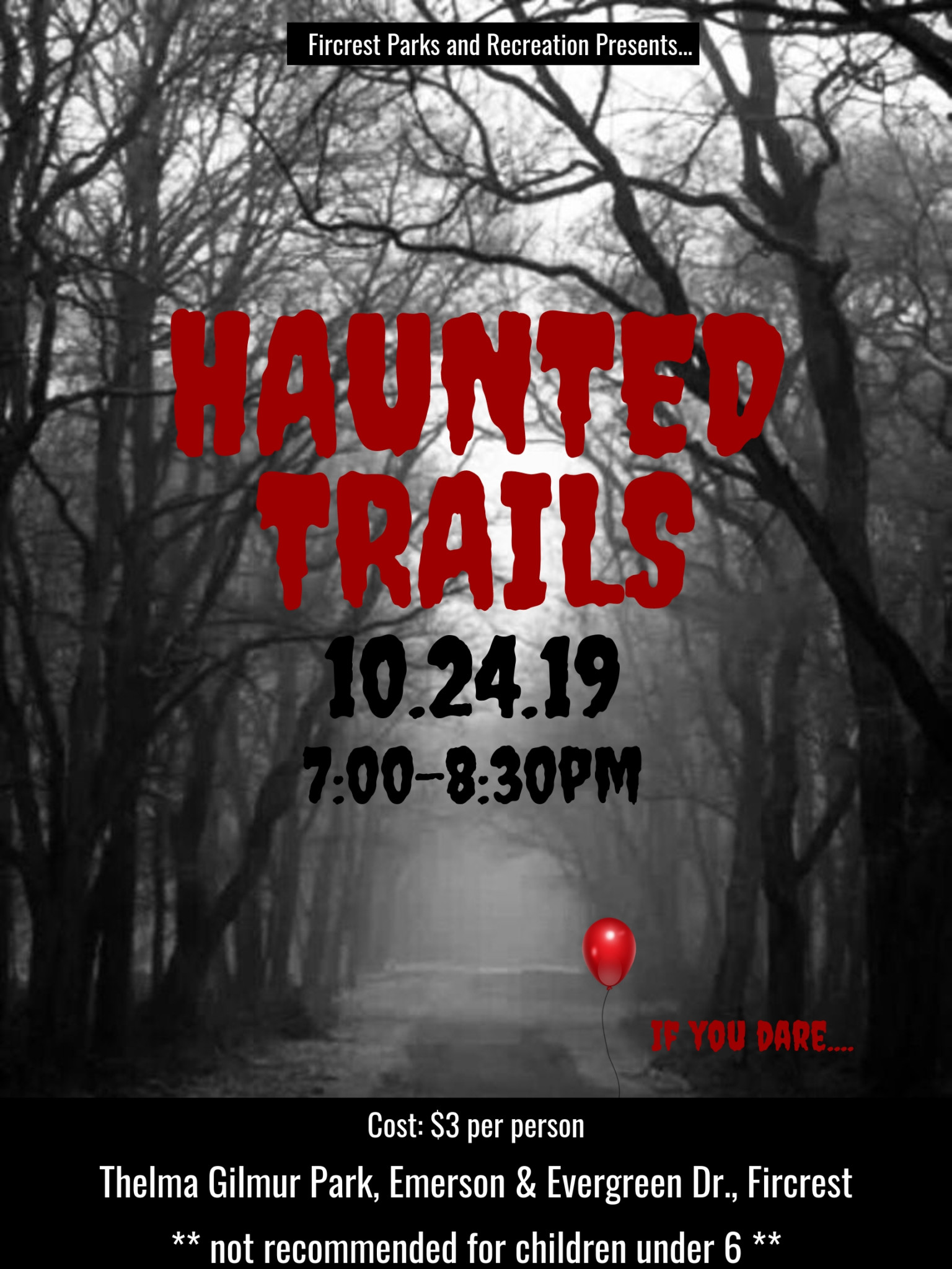 Haunted Trails City of Fircrest