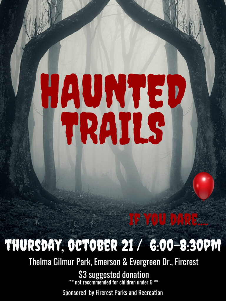 2021 Haunted Trails Poster City of Fircrest