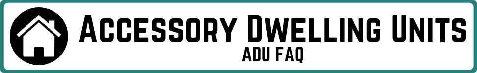 Accessory Dwelling Units ADU FAQ - Button